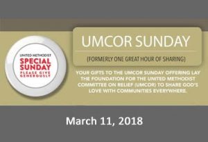 UMCOR Sunday, March 11, 2018